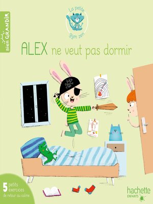 cover image of Alex ne veut pas dormir
